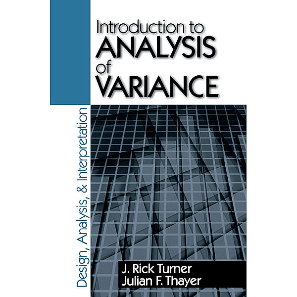 Introduction to Analysis of Variance, J . Rick Turner, Julian F. Thayer