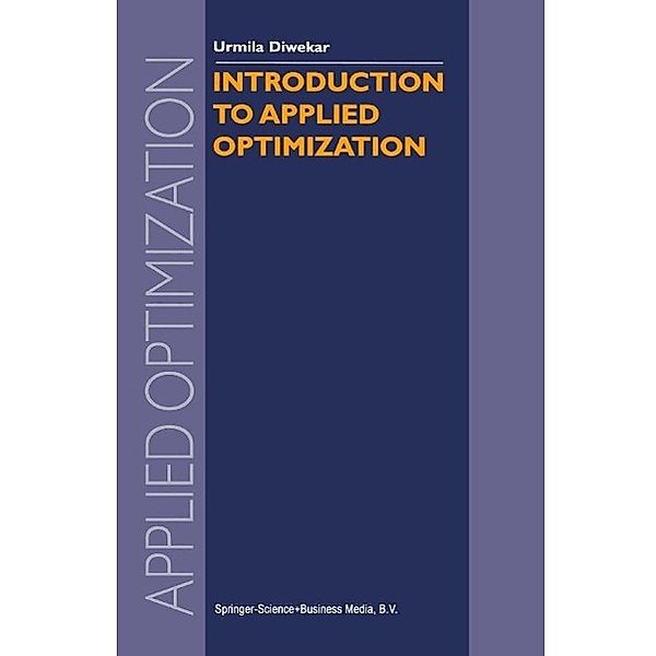 Introduction to Applied Optimization / Applied Optimization Bd.80, Urmila Diwekar