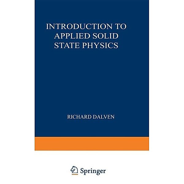 Introduction to Applied Solid State Physics, Richard Dalven