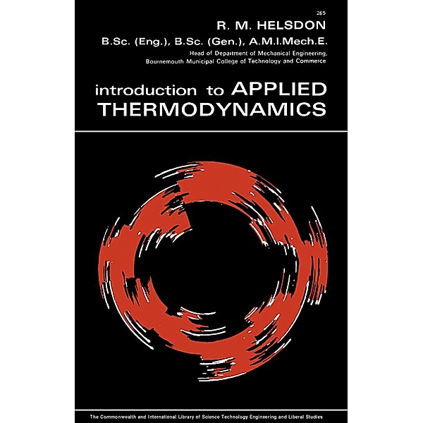 Introduction to Applied Thermodynamics, R. M. Helsdon