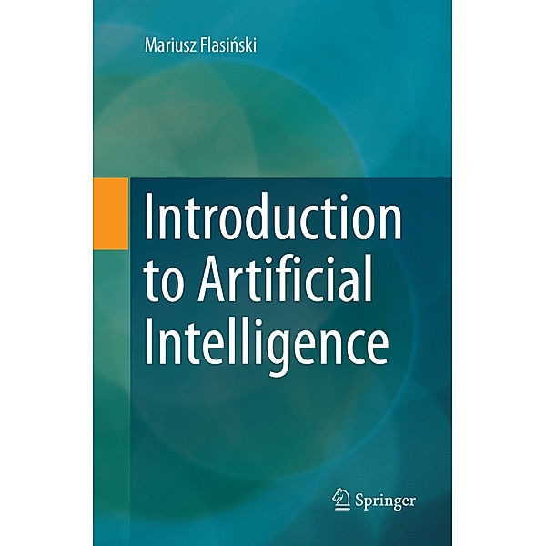 Introduction to Artificial Intelligence, Mariusz Flasinski
