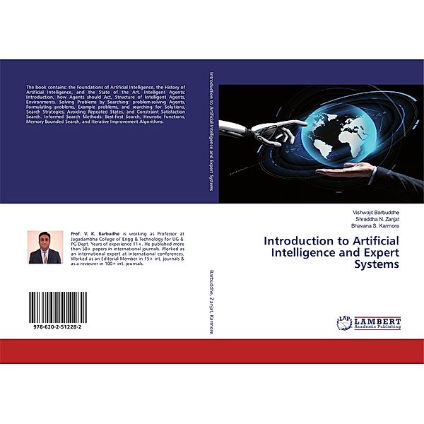 Introduction to Artificial Intelligence and Expert Systems, Vishwajit Barbuddhe, Shraddha N. Zanjat, Bhavana S. Karmore