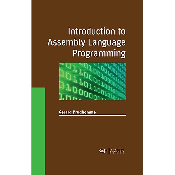Introduction to Assembly Language Programming, Gerard Prudhomme