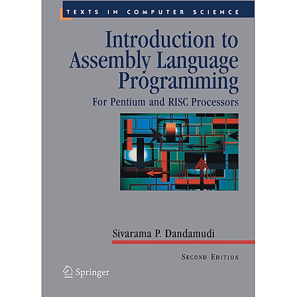Introduction to Assembly Language Programming, Sivarama P. Dandamudi