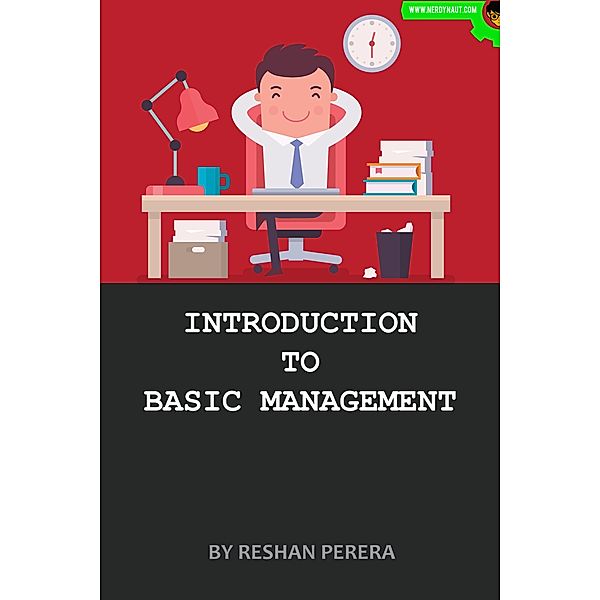Introduction to Basic Management, Reshan Perera