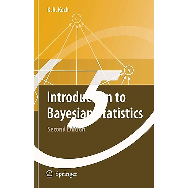 Introduction to Bayesian Statistics, Karl-Rudolf Koch