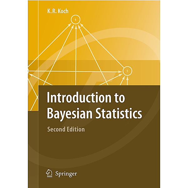 Introduction to Bayesian Statistics, Karl-Rudolf Koch