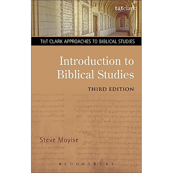 Introduction to Biblical Studies, Steve Moyise