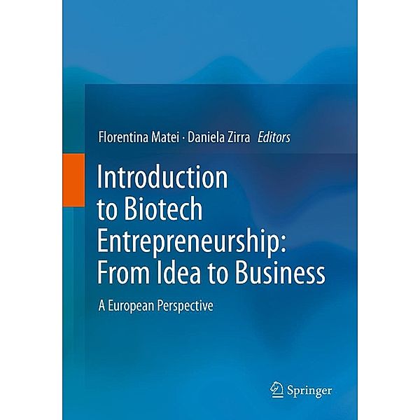 Introduction to Biotech Entrepreneurship: From Idea to Business