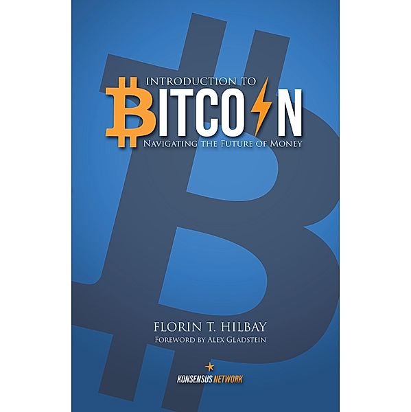 Introduction to Bitcoin, Florin Hilbay