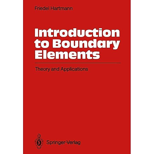 Introduction to Boundary Elements, Friedel Hartmann