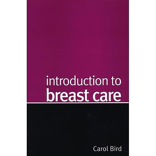 Introduction to Breast Care, Carol Bird