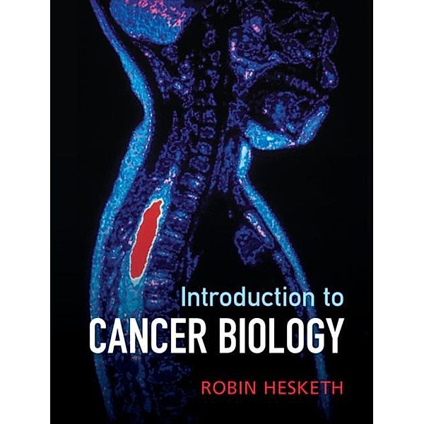 Introduction to Cancer Biology, Robin Hesketh