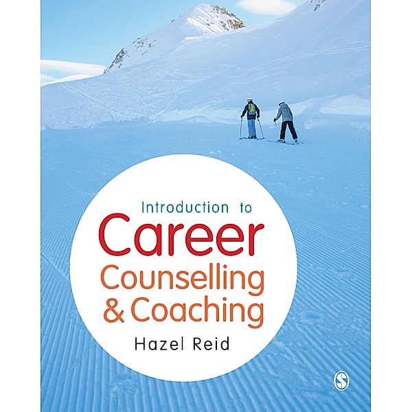 Introduction to Career Counselling & Coaching, Hazel Reid