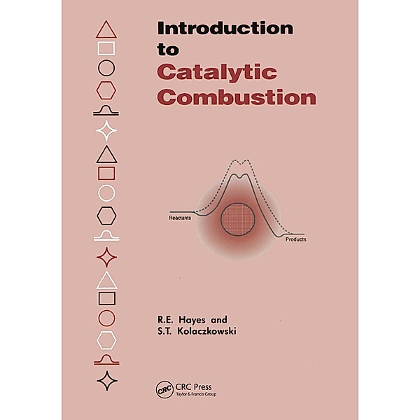 Introduction to Catalytic Combustion, R. E. Hayes