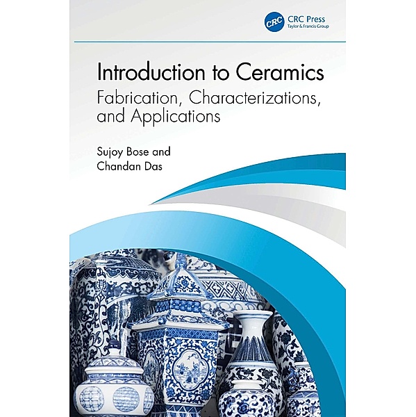 Introduction to Ceramics, Sujoy Bose, Chandan Das