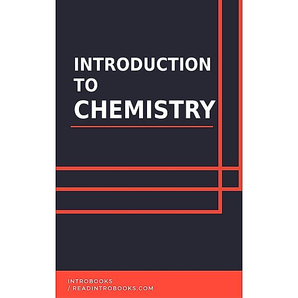 Introduction to Chemistry, IntroBooks Team