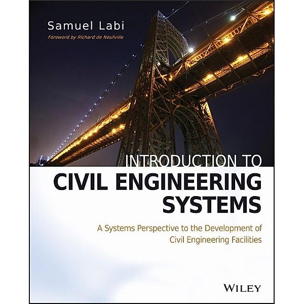 Introduction to Civil Engineering Systems, Samuel Labi