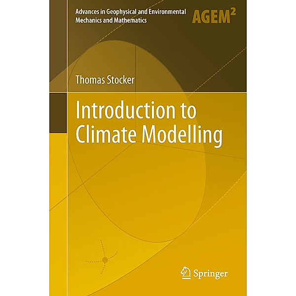 Introduction to Climate Modelling, Thomas Stocker