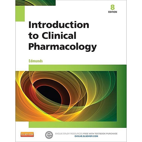 Introduction to Clinical Pharmacology - E-Book, Marilyn Winterton Edmunds