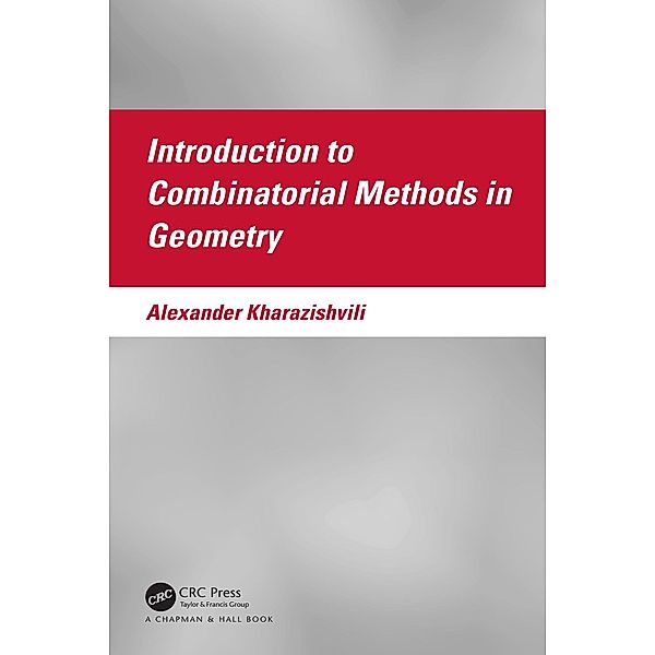 Introduction to Combinatorial Methods in Geometry, Alexander Kharazishvili