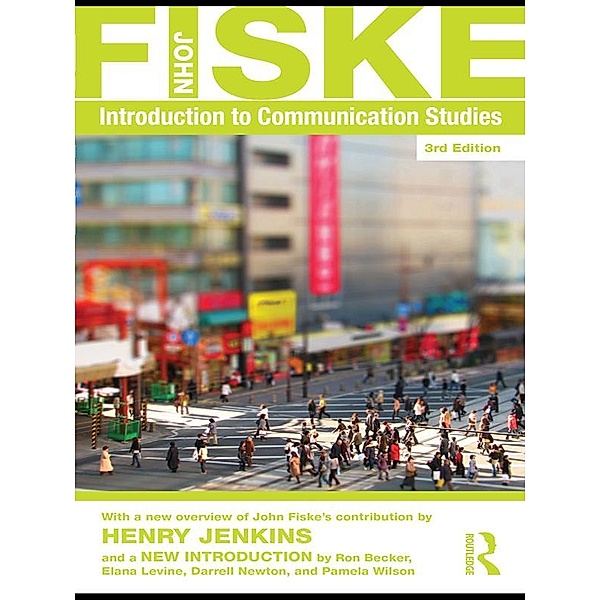Introduction to Communication Studies, John Fiske