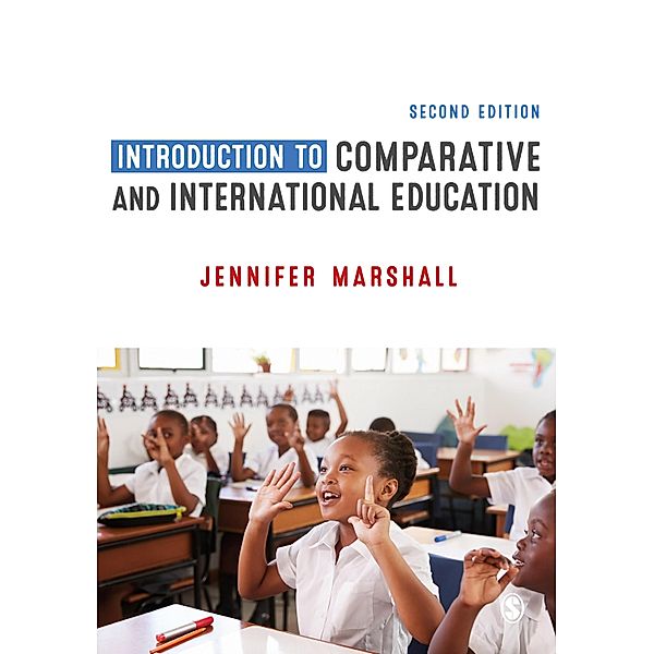 Introduction to Comparative and International Education, Jennifer Marshall