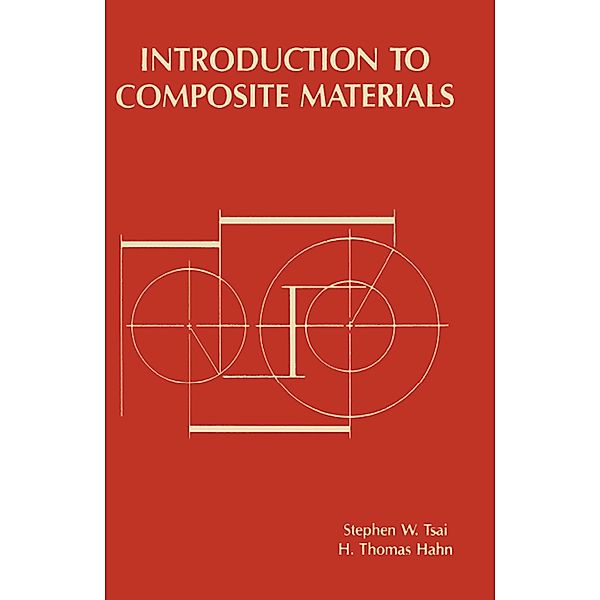 Introduction to Composite Materials, StephenW. Tsai