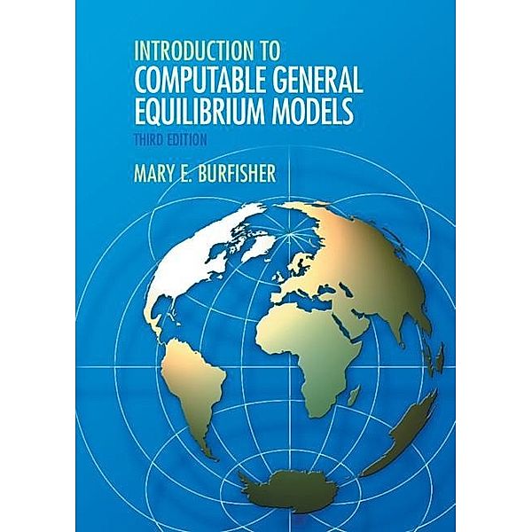 Introduction to Computable General Equilibrium Models, Mary E. Burfisher