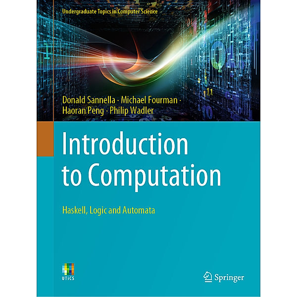 Introduction to Computation, Donald Sannella, Michael Fourman, Haoran Peng, Philip Wadler
