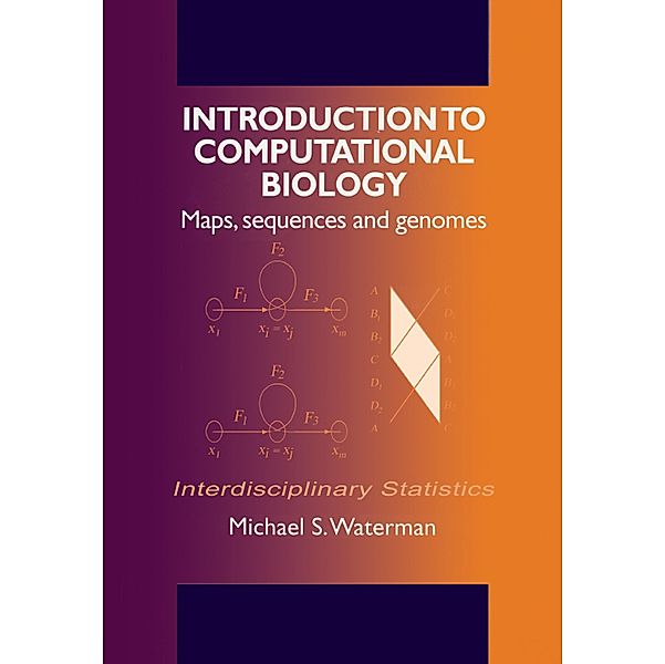 Introduction to Computational Biology, Michael S. Waterman