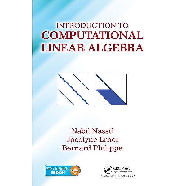 Introduction to Computational Linear Algebra, Nabil Nassif, Jocelyne Erhel, Bernard Philippe