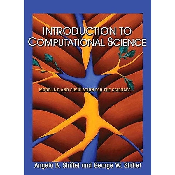 Introduction to Computational Science, Angela B. Shiflet
