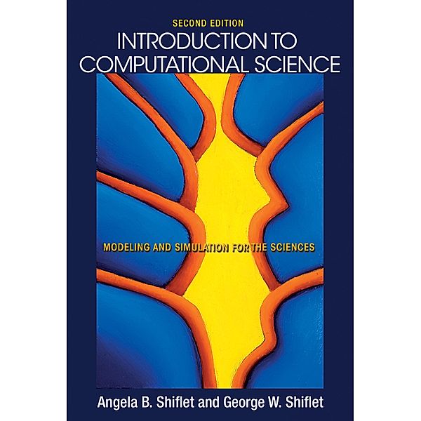 Introduction to Computational Science, Angela B. Shiflet