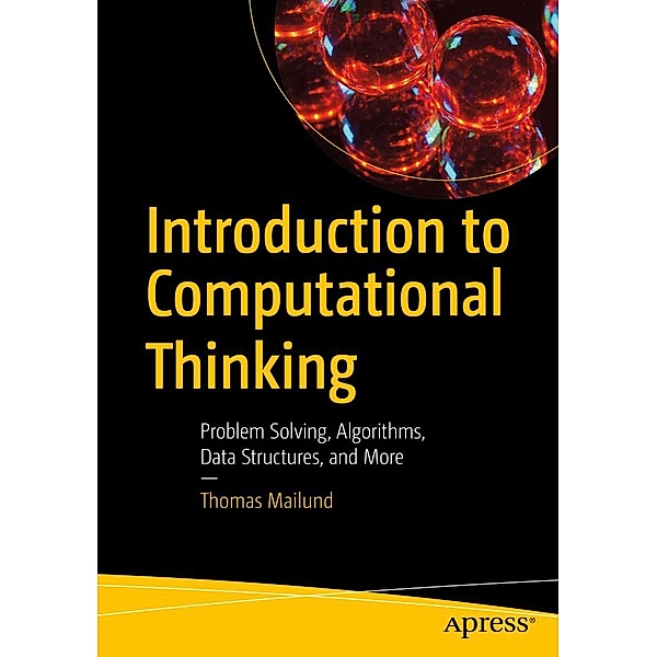 Introduction to Computational Thinking, Thomas Mailund