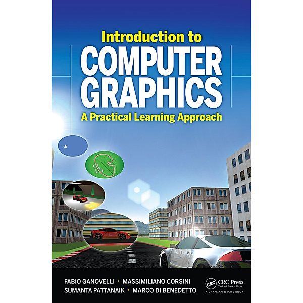 Introduction to Computer Graphics, Fabio Ganovelli, Massimiliano Corsini, Sumanta Pattanaik, Marco Di Benedetto
