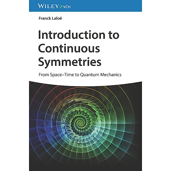 Introduction to Continuous Symmetries, Franck Laloe