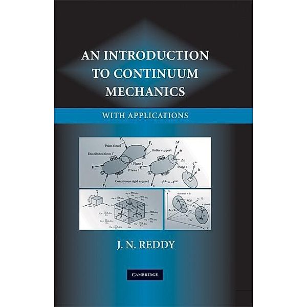 Introduction to Continuum Mechanics, J. N. Reddy