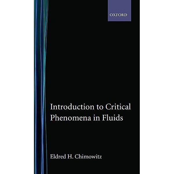 Introduction to Critical Phenomena in Fluids, Eldred H. Chimowitz