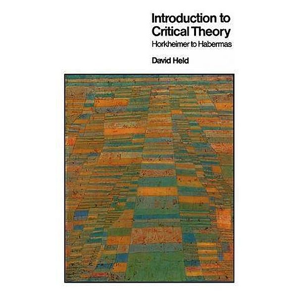 Introduction to Critical Theory, David Held