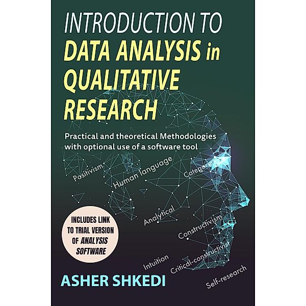Introduction to Data Analysis in Qualitative Research, Asher Shkedi