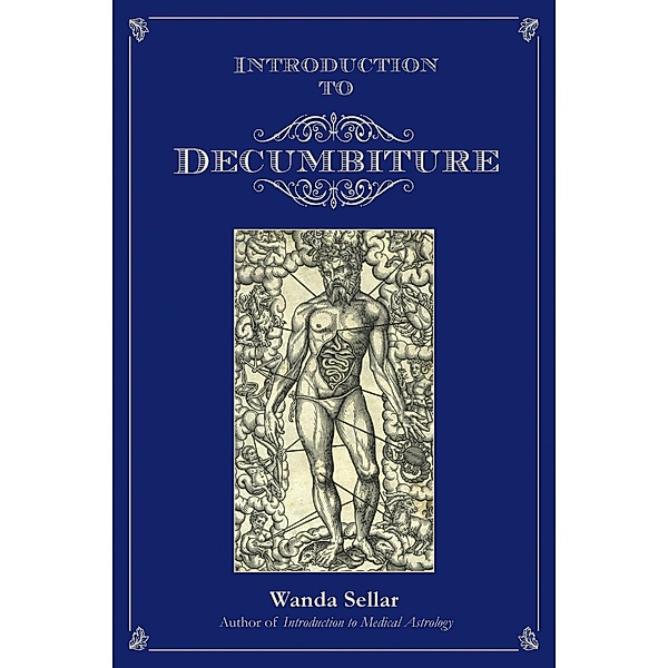 Introduction to Decumbiture / The Wessex Astrologer, Wanda Sellar