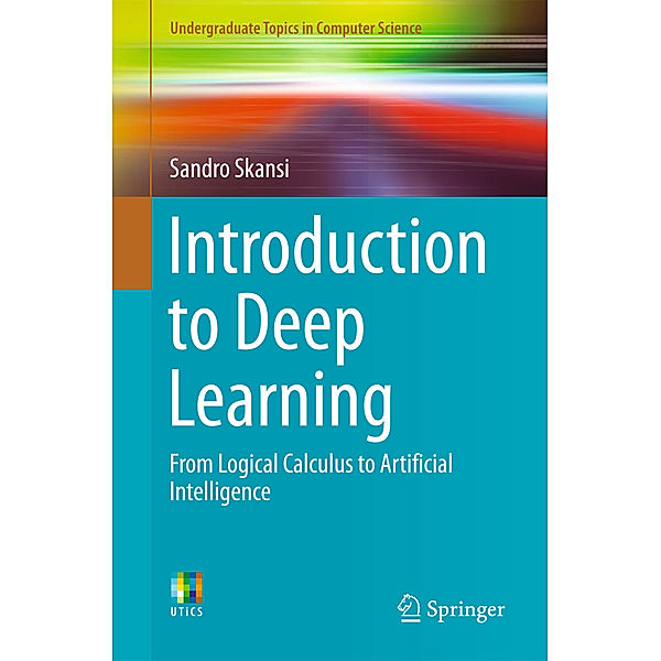 Introduction to Deep Learning, Sandro Skansi