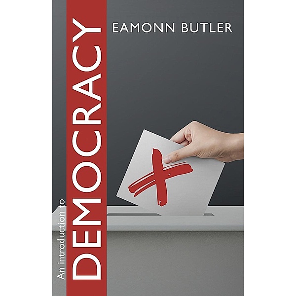 Introduction to Democracy, Eamonn Butler