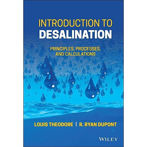 Introduction to Desalination, Louis Theodore, R. Ryan Dupont