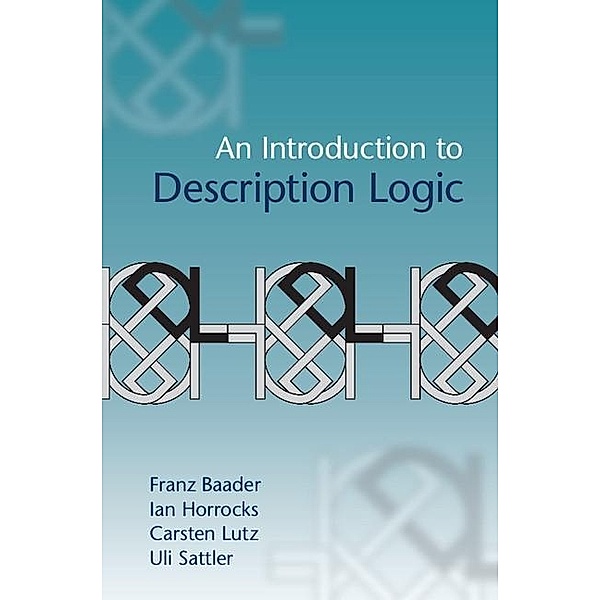 Introduction to Description Logic, Franz Baader
