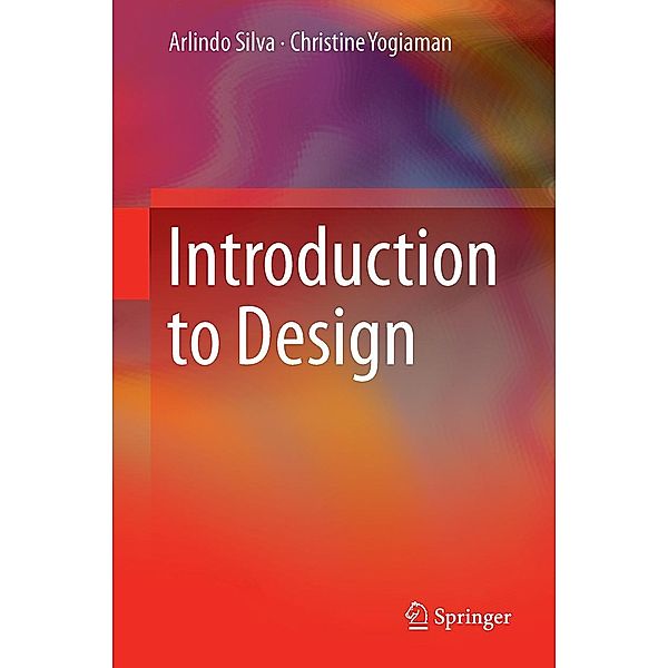 Introduction to Design, Arlindo Silva, Christine Yogiaman