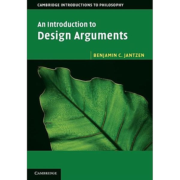 Introduction to Design Arguments, Benjamin C. Jantzen