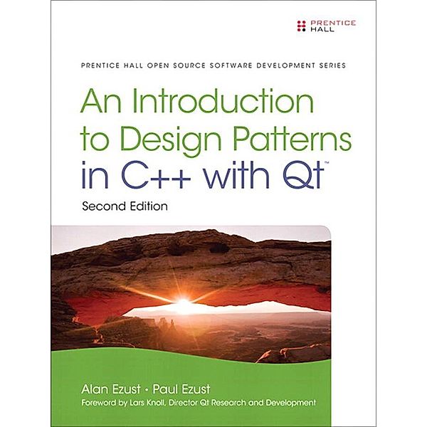 Introduction to Design Patterns in C++ with Qt, Ezust Alan, Ezust Paul