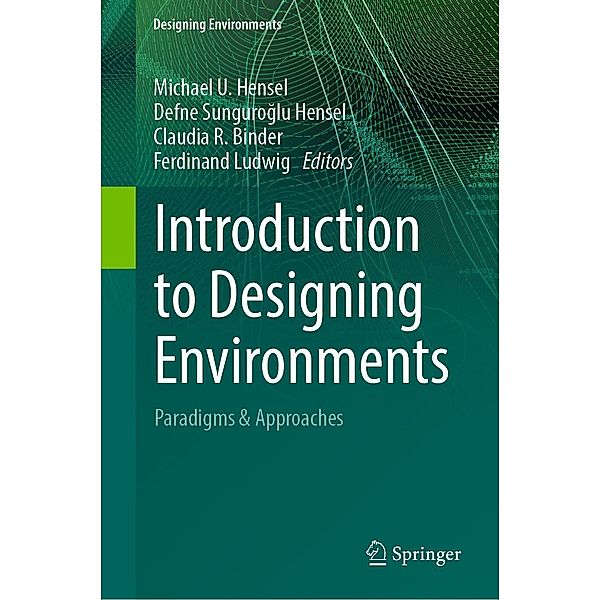 Introduction to Designing Environments / Designing Environments